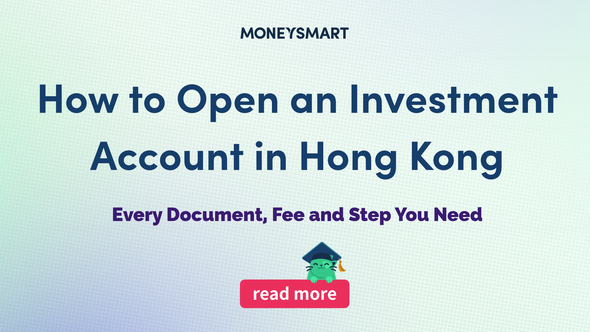 The Ultimate Checklist for Opening an Investment Account in Hong Kong