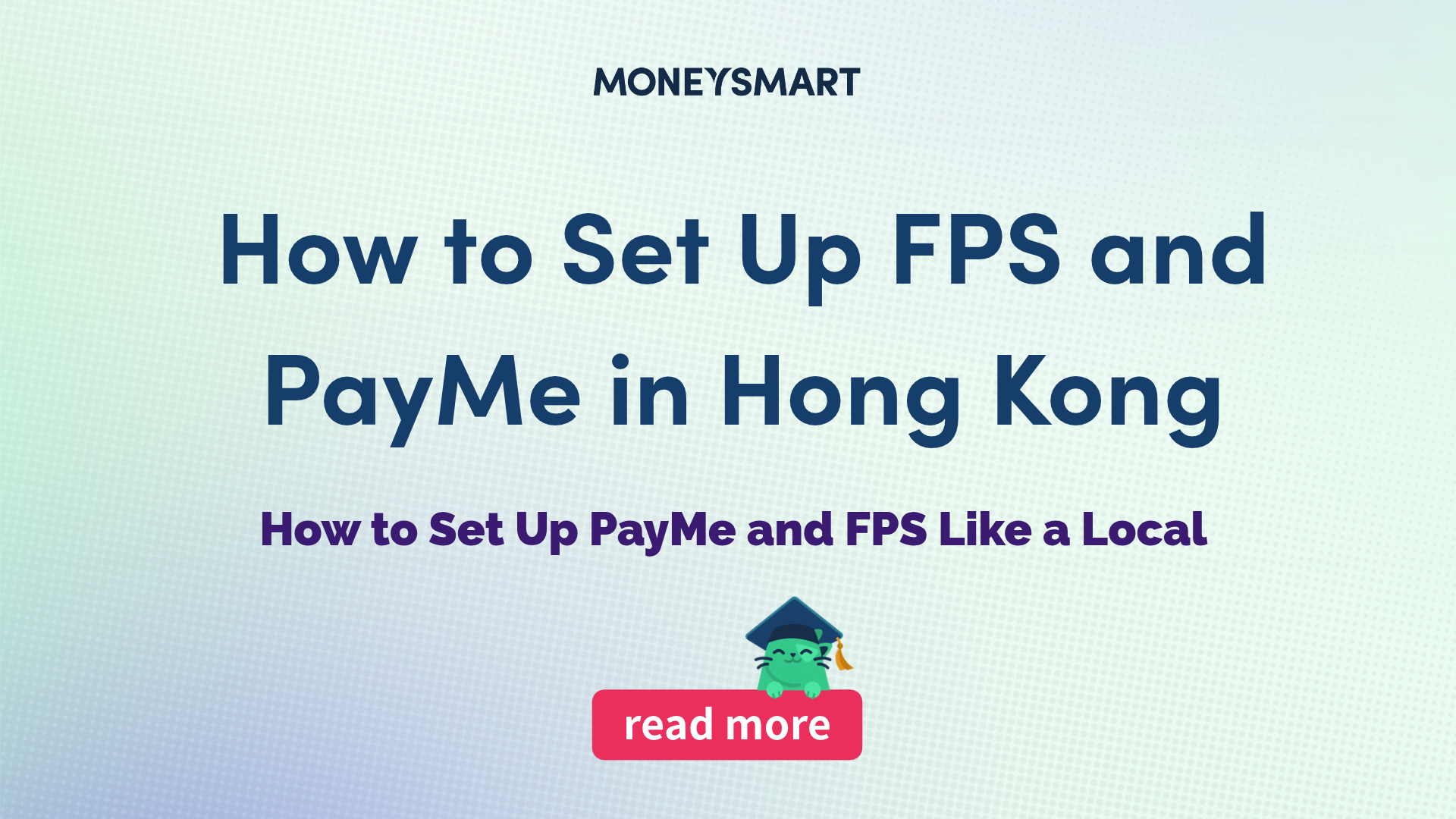How to Set Up FPS and PayMe in Hong Kong: A Step-by-Step Guide