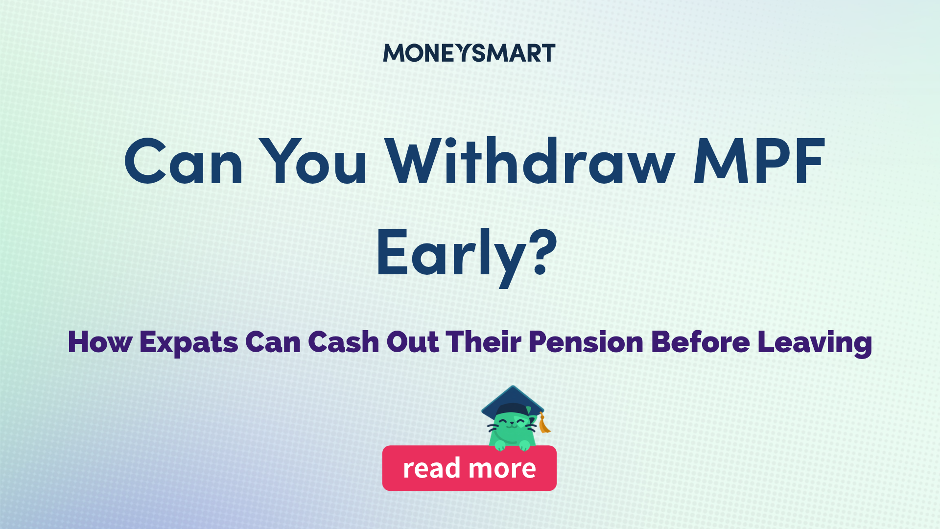 Can You Withdraw MPF Early? 2026 Guide for HK Expats